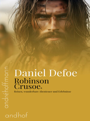 cover image of Robinson Crusoes Reisen, wunderbare Abenteuer und Erlebnisse